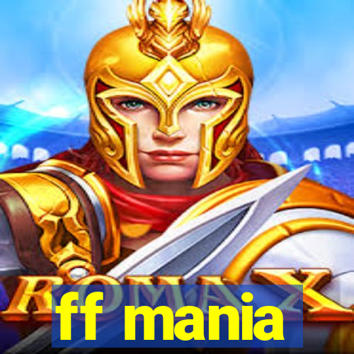 ff mania